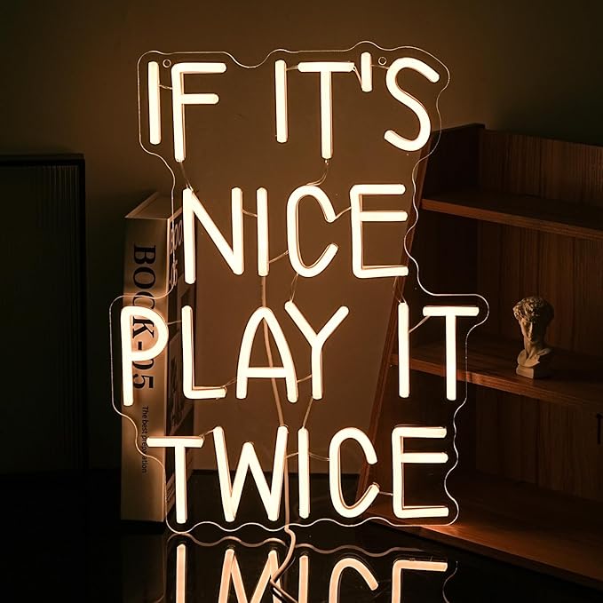 If It’s Nice Play It Twice Neon Sign Warm White Nice LED Light Up Sign for Wall Decor Dimmable USB Powered Letters Neon Light for Game Room Living Room Bar Decor